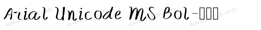 Arial Unicode MS Bol字体转换